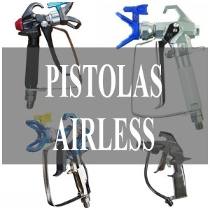 PISTOLAS AIRLESS