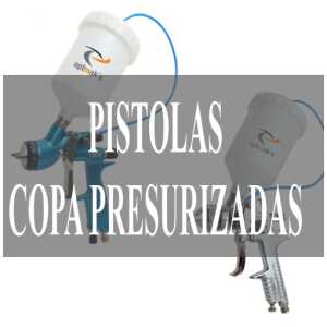 Pistola Copa Presurizadas